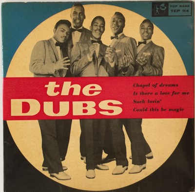 Lot 54 - THE DUBS - CHAPEL OF DREAMS EP (ORIGINAL SWEDISH PRESSING - TOP RANK TEP 114)