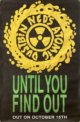 Lot 45 - NED'S ATOMIC DUSTBIN - PROMOTIONAL POSTERS.