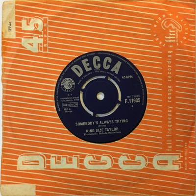 Lot 37 - KING SIZE TAYLOR - SOMEBODY'S TRYING 7" (ORIGINAL UK COPY - DECCA F 11935)