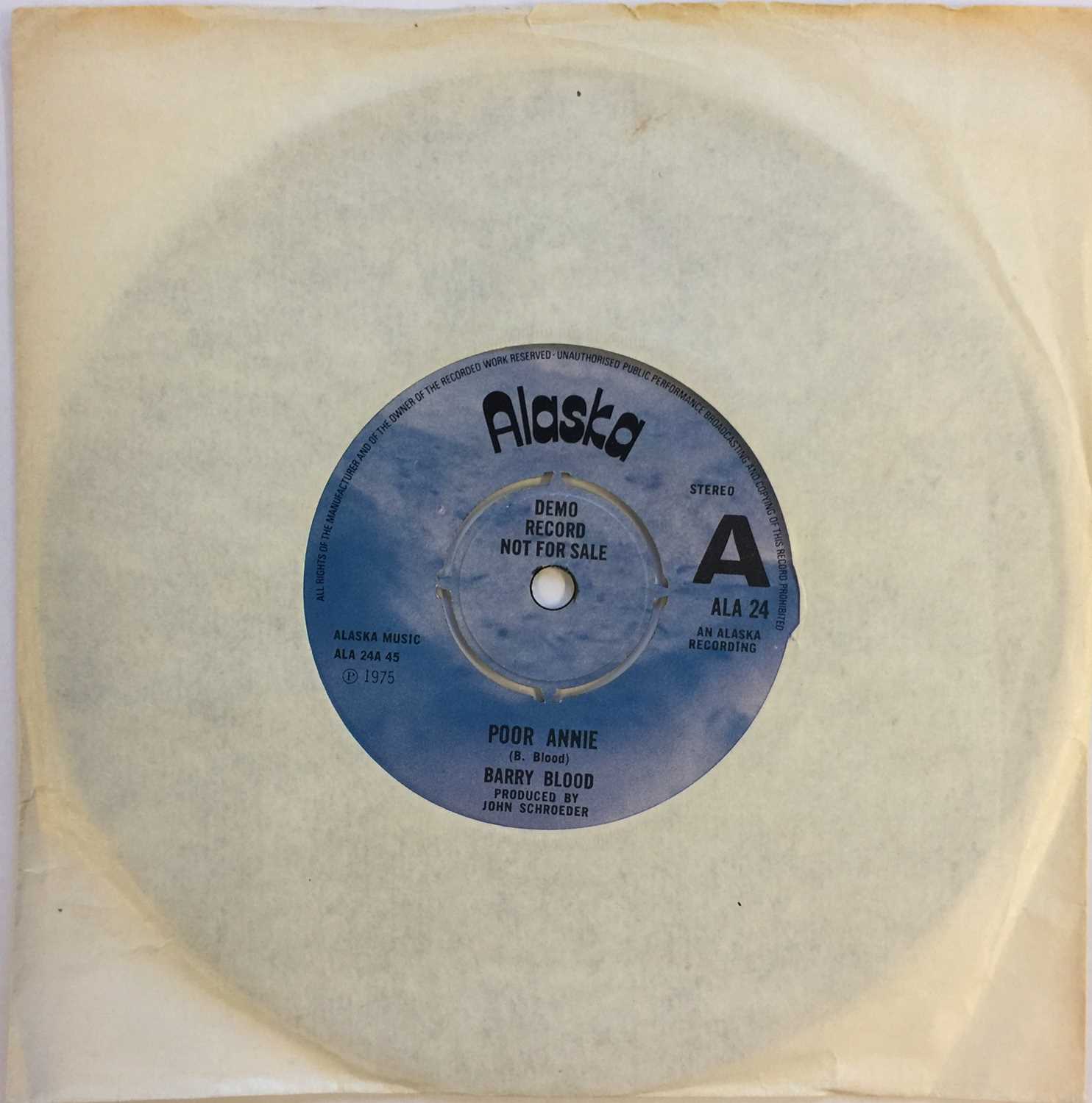 Lot 48 - BARRY BLOOD - POOR ANNIE 7" (ORIGINAL UK DEMO - ALASKA ALA 24)