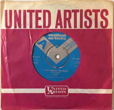 Lot 220 - SPICE - WHAT ABOUT THE MUSIC C/W IN LOVE 7" (ORIGINAL UK DEMO - UNITED ARTISTS UP 2246)
