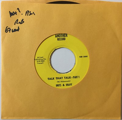 Lot 5 - DRITS & DRAVY - TALK THAT TALK PTS 1/ 11 7" (R&B - ANOTHER 100)