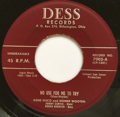 Lot 190 - GENE SISCO & HOME WOOTON - NO USE FOR ME TO TRY - DESS RECORDS 7003.