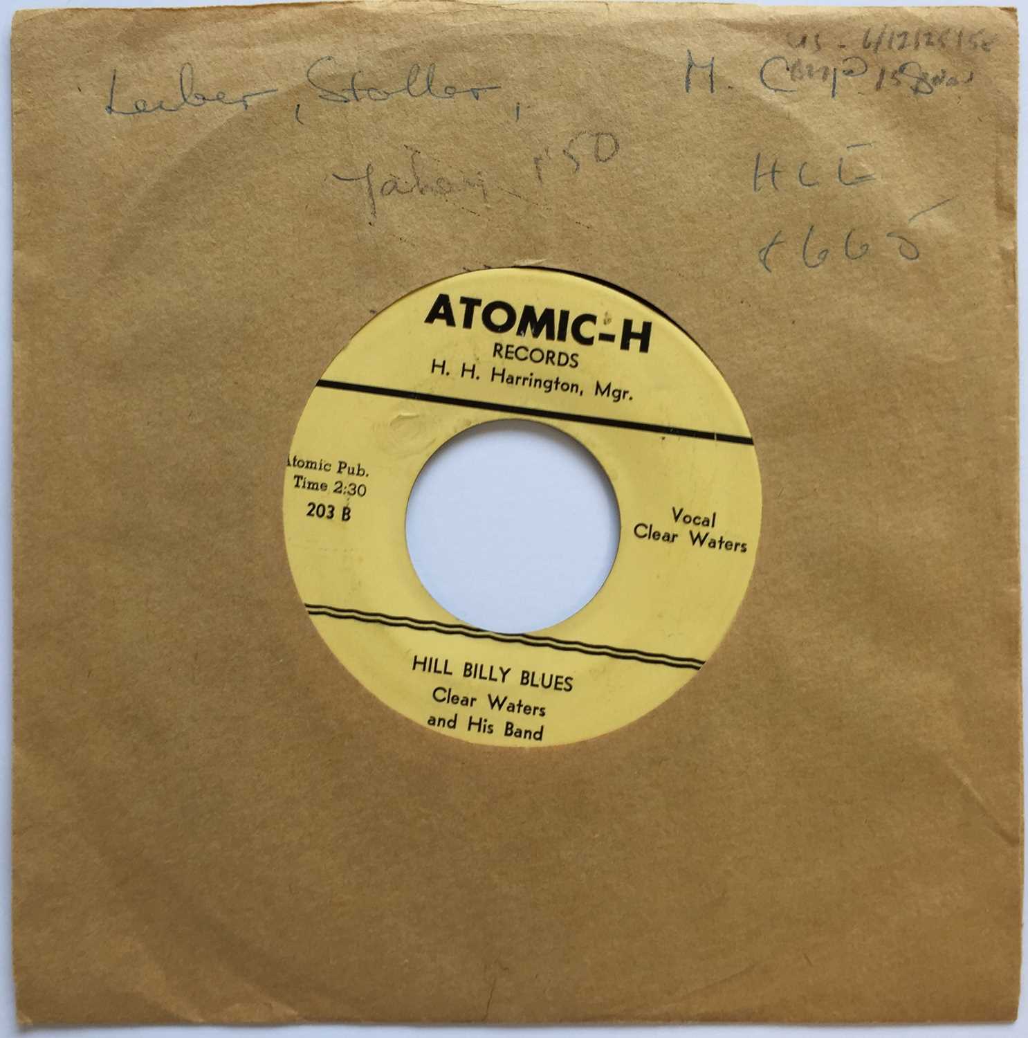 Lot 180 - CLEAR WATERS - HILL BILLY BLUES C/W BOOGIE WOOGIE BABY 7" (ORIGINAL US COPY - ATOMIC-H RECORDS 203)