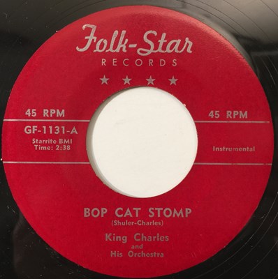 Lot 85 - KING CHARLES AND HIS ORCHESTRA - BOP CAT STOMP 7" (US R&B - FOLK-STAR GF-1131)
