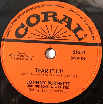 Lot 272 - JOHNNY BURNETTE - TEAR IT UP - ORIGINAL US 10" 78RPM RECORDING (CORAL 61651)