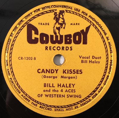 Lot 274 - BILL HALEY - TENNESSEE BORDER - ORIGINAL US 10" 78RPM RECORDING (COWBOY CR-1202)
