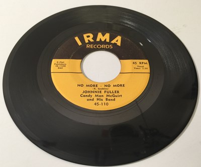 Lot 88 - JOHNNIE FULLER - NO MORE-NO MORE 7" (IRMA RECORDS - 45-110)