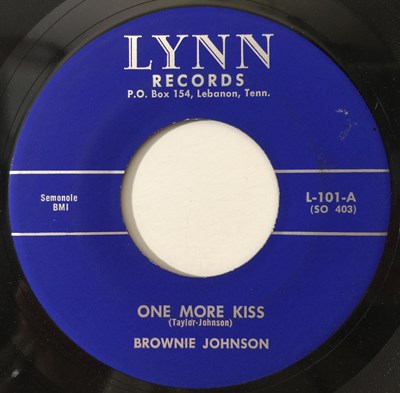 Lot 228 - BROWNIE JOHNSON - ONE MORE KISS / THE SUN WOULD NEVER SHINE (LYNN RECORDS - L-101)