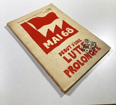 Lot 253 - A COLLECTABLE BOOK - TEXTS AND POSTERS BY ATELIER POPULAIRE - POSTERS FROM THE REVOLUTION, PARIS, MAY 1968.