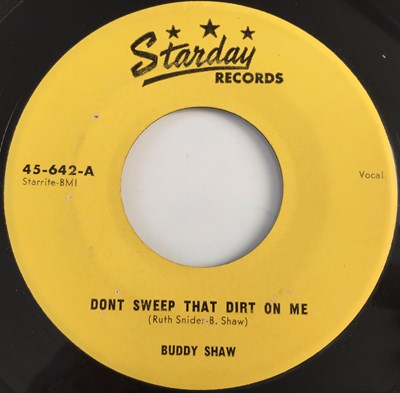 Lot 1 - BUDDY SHAW - DON'T SWEEP THAT DIRT ON ME 7" (US ROCKABILLY - 45-642)