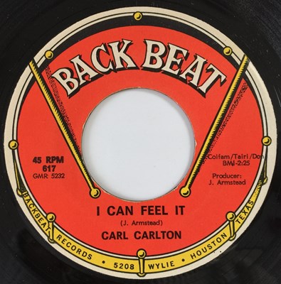 Lot 183 - CARL CARLTON - I CAN FEEL IT/ YOU'VE GOT SO MUCH 7" (US NORTHERN - BACK BEAT 617)