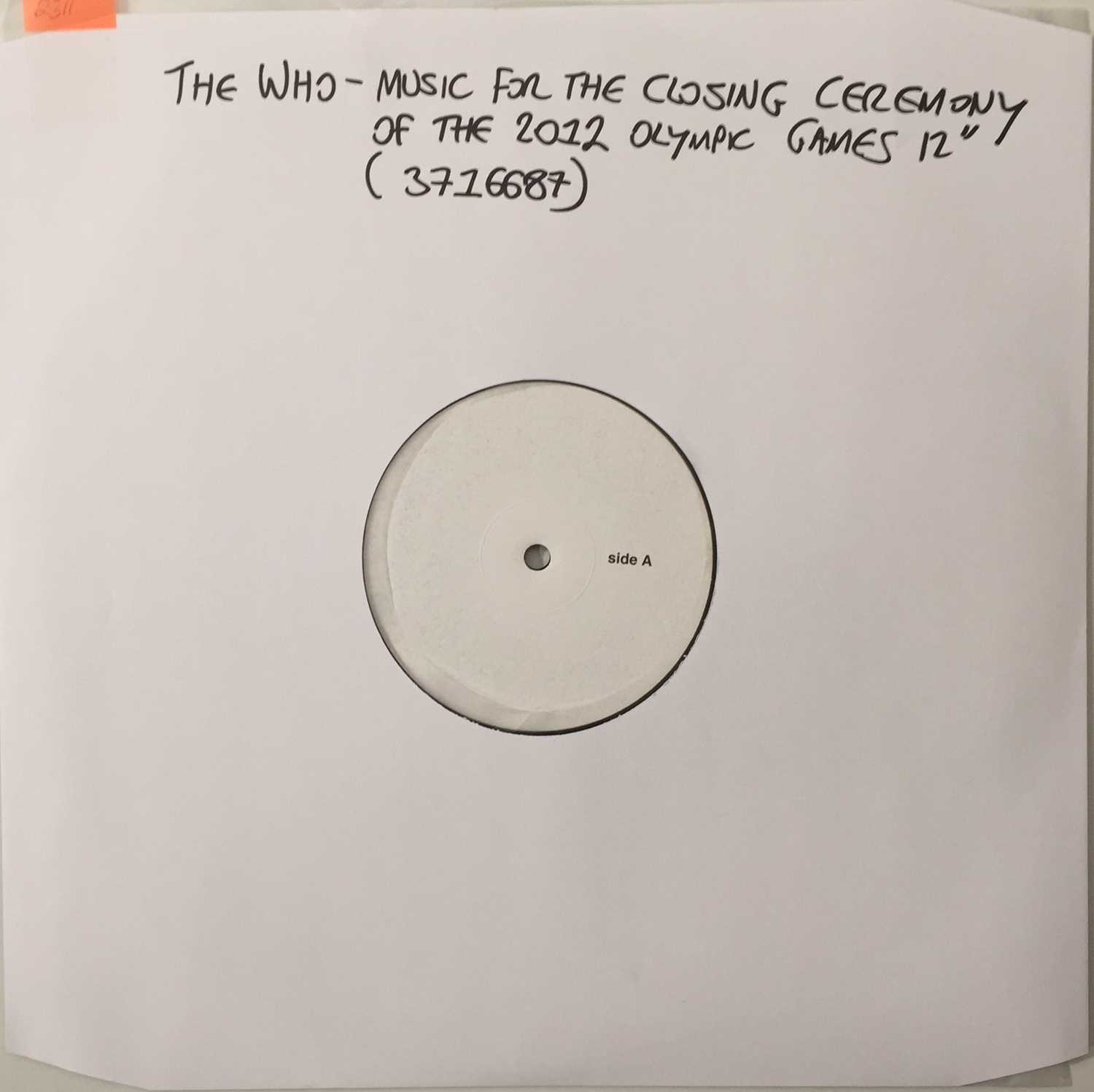 Lot 40 - THE WHO - MUSIC FOR THE CLOSING CEREMONY OF THE 2012 OLYMPIC GAMES 12" (WHITE LABEL -2012 - 3716687)