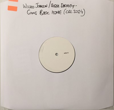 Lot 42 - WILKO JOHNSON / ROGER DALTREY - GOING BACK HOME (2014 WHITE LABEL TEST PRESSING - CRL2014)
