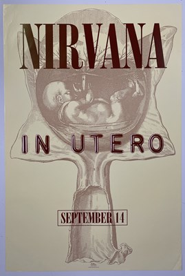 Lot 188 - NIRVANA - ORIGINAL 1993 GEFFEN IN UTERO PRE-RELEASE PROMO POSTER.