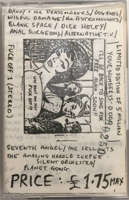 Lot 200 - VARIOUS - BACK TO SING FOR FREE AGAIN SOON (LIMITED CASSETTE - FUCK OFF 1)