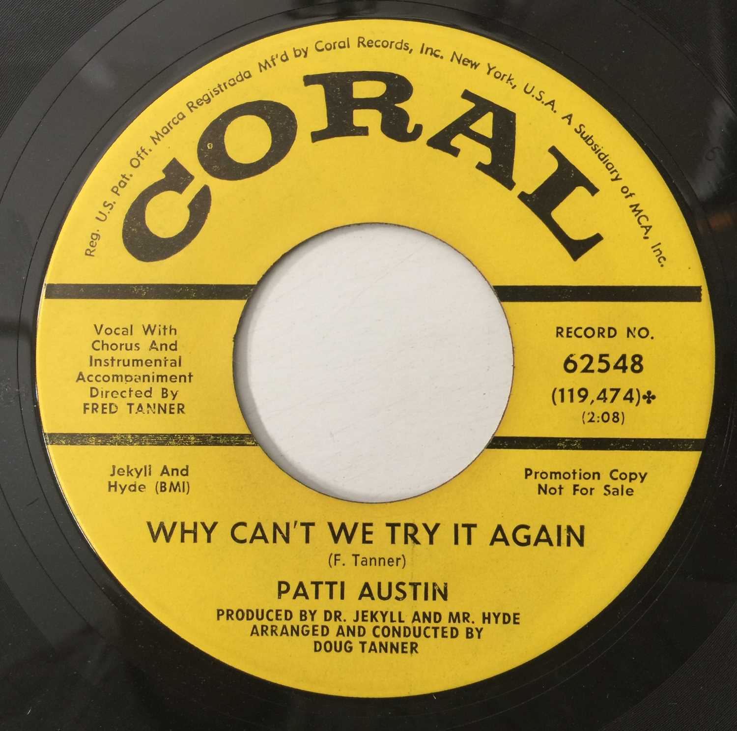 Lot 32 - PATTI AUSTIN - (I'VE GIVEN) ALL MY LOVE/ WHY CAN'T WE TRY IT AGAIN 7" (US PROMO - CORAL - 62548)