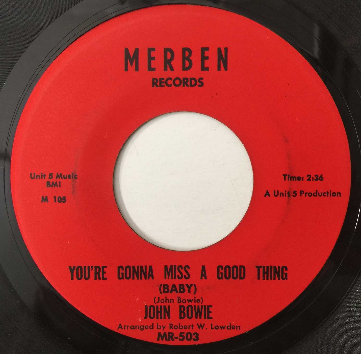 Lot 42 - JOHN BOWIE - YOU'RE GONNA MISS A GOOD THING (BABY)/ AT THE END OF THE DAY 7" (US NORTHERN - MERBEN RECORDS - MR-503)