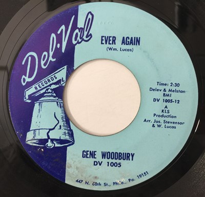 Lot 47 - GENE WOODBURY - THAT'S NOT HALF BAD/ EVER AGAIN 7" (US ORIGINAL - DEL-VAL - DV 1005)