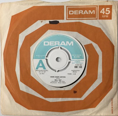 Lot 1 - BILL FAY - SOME GOOD ADVICE C/W SCREAMS IN THE EARS 7" (ORIGINAL UK DEMO - DERAM DM 143)