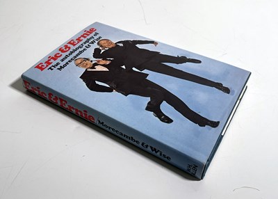 Lot 52 - MORECAMBE AND WISE - AN AUTOBIOGRAPHY SIGNED BY JOHN LE MESURIER, MORECAMBE AND WISE AND JOHN SPEIGHT..