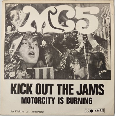 Lot 208 - MC5 - KICK OUT THE JAMS/ MOTOR CITY IS BURNING 7" (SWEDISH ORIGINAL - METRONOME - J 27.019)