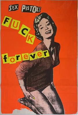 Lot 507 - THE SEX PISTOLS - JAMIE REID DESIGNED DOUBLE SIDED 'FUCK FOREVER' POSTER.