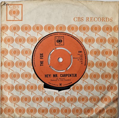 Lot 313 - THE FOX - HEY! MR. CARPENTER 7" (ORIGINAL UK COPY - CBS 3381)