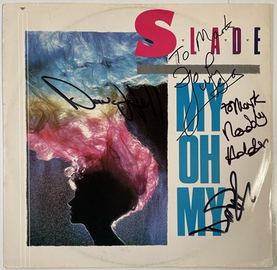 Lot 246 - SLADE - FULLY SIGNED 'MY OH MY' 12".