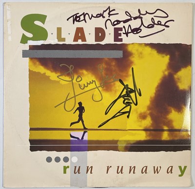 Lot 254 - SLADE - SIGNED 'RUN RUNAWAY' 12".