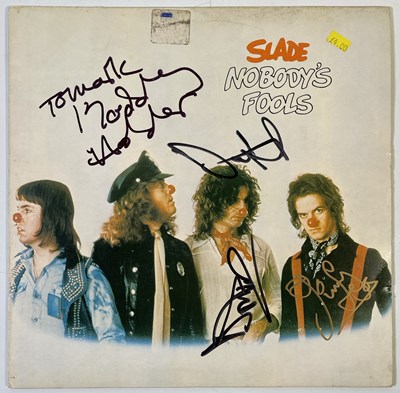 Lot 446 - SLADE - NOBODY'S FOOLS FULLY SIGNED LP.