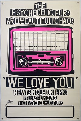 Lot 55 - PSYCHEDELIC FURS - ORIGINAL WE LOVE YOU PROMOTIONAL POSTER.