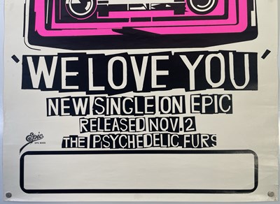 Lot 55 - PSYCHEDELIC FURS - ORIGINAL WE LOVE YOU PROMOTIONAL POSTER.