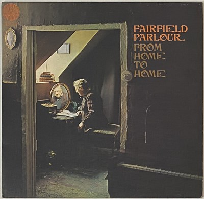 Lot 98 - FAIRFIELD PARLOUR - FROM HOME TO HOME LP (6360 001 - UK TEXTURED SLEEVE ORIGINAL)
