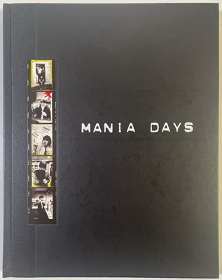 Lot 160 - THE BEATLES - GENESIS PUBLICATIONS - CURT GUNTHER - MANIA DAYS - COPY SIGNED BY PUBLISHER AND OTHERS.