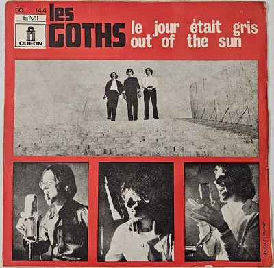 Lot 145 - LES GOTHS - LE JOUR ETAIT GRIS/ OUT OF THE SUN 7" (FRENCH ORIGINAL - EMI/ ODEON - FO 144)