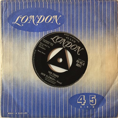Lot 115 - JACK CLEMENT - TEN YEARS 7'' (ORIGINAL UK LONDON RELEASE - 45-HLS 8691)