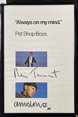 Lot 318 - THE PET SHOP BOYS - SIGNED 'ALWAYS ON MY MIND' POSTER.