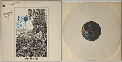 Lot 230 - HIGH TIDE - SEA SHANTIES (1969 US PRESS LST-7638 SIGNED BY TONY HILL)