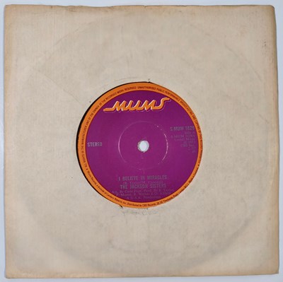 Lot 224 - THE JACKSON SISTERS - I BELIEVE IN MIRACLES 7" (ORIGINAL UK COPY - MUMS RECORDS S MUM 1829).
