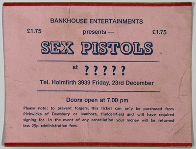 Lot 496 - THE SEX PISTOLS - ORIGINAL TICKET FOR THE CHRISTMAS DAY CONCERT AT IVANHOES, HUDDERSFIELD.