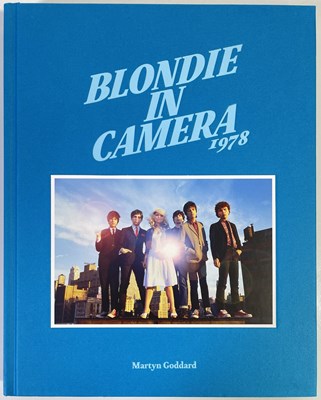 Lot 47 - MARTYN GODDARD - BLONDIE IN CAMERA - SIGNED 'BLONDIE IN CAMERA 1978' BOOK.