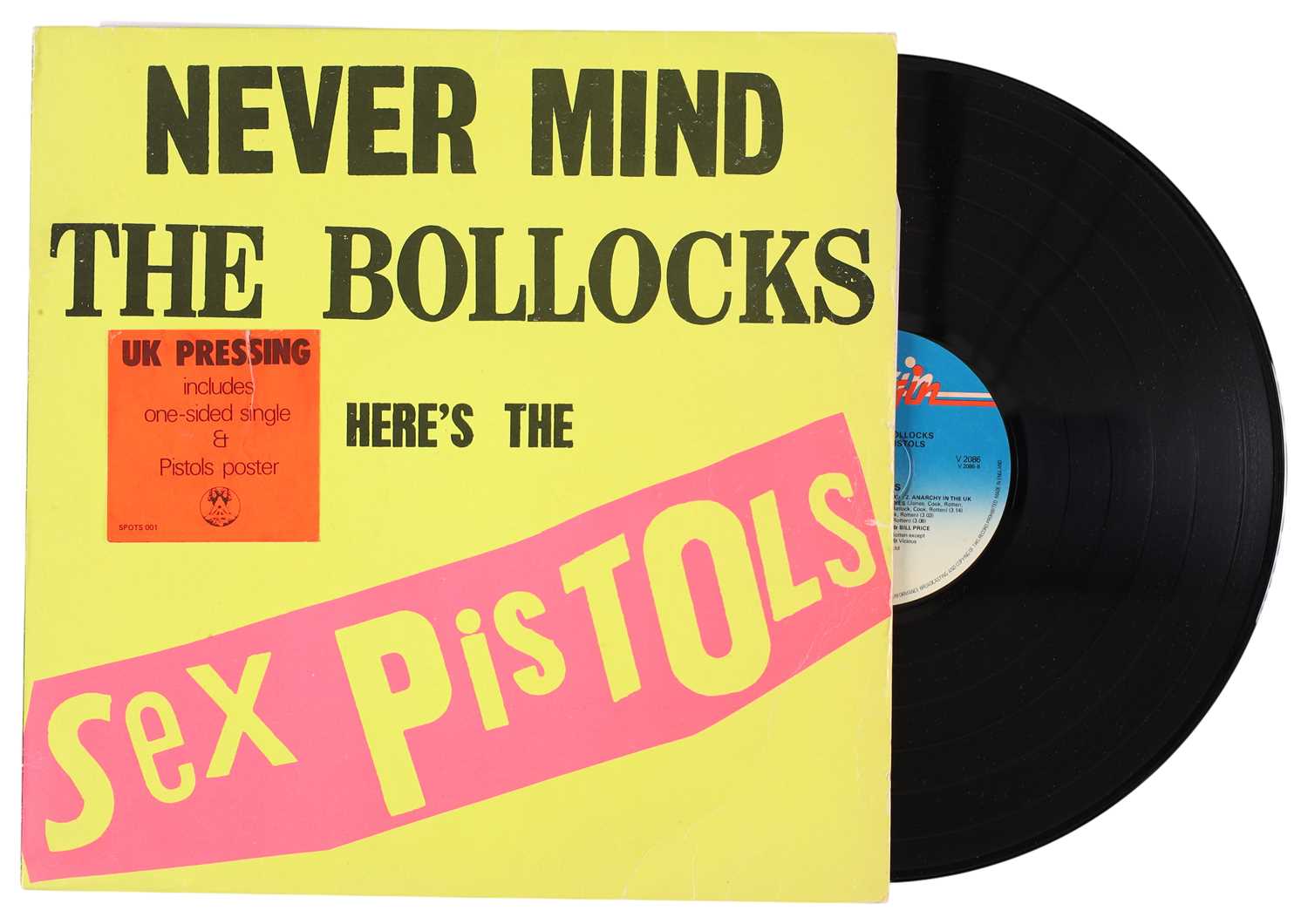 Lot 26 - SEX PISTOLS - NEVER MIND THE BOLLOCKS LP ('SPOTS 001') WITH ADDITIONAL STICKER TO REVERSE.