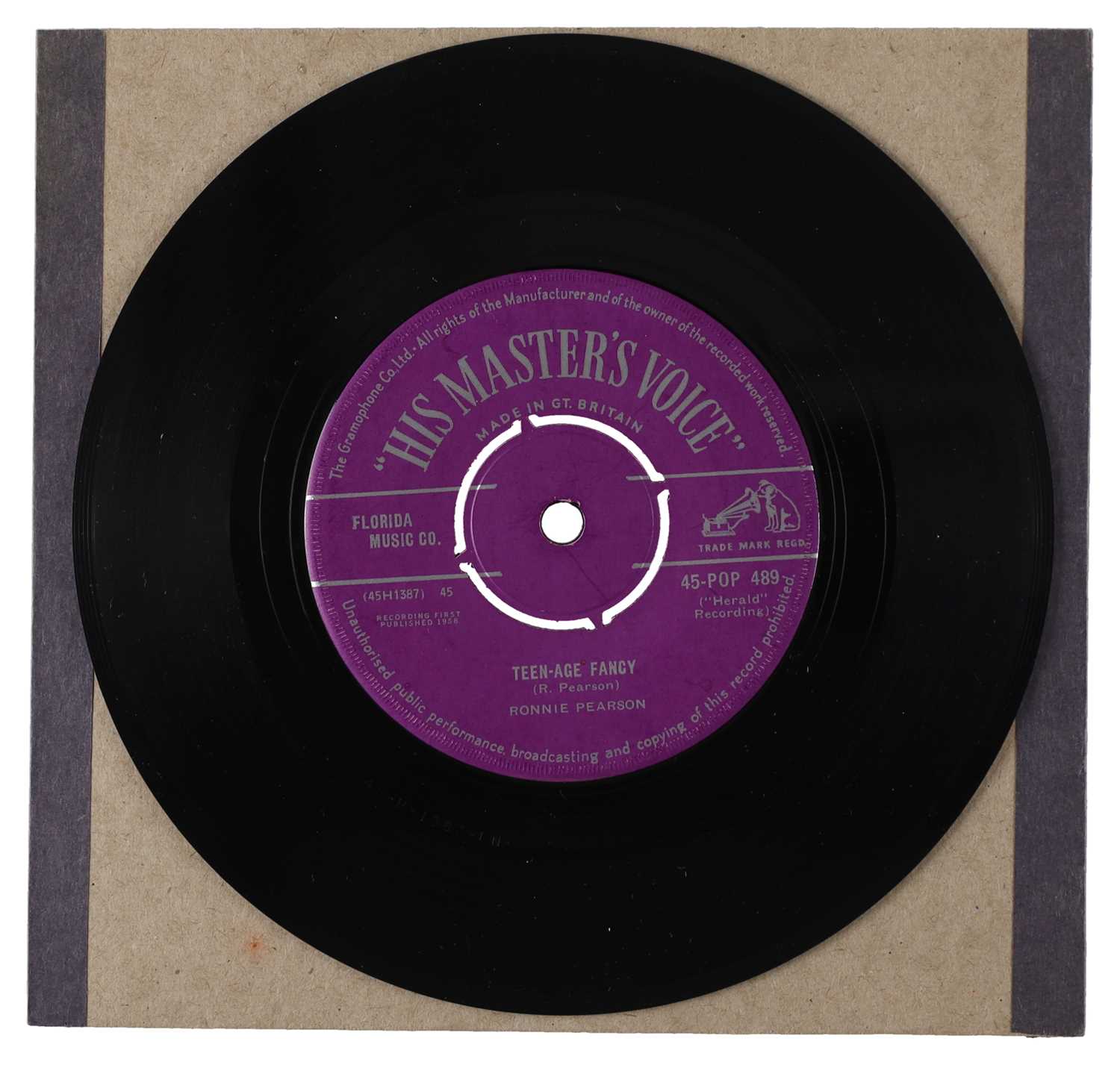 Lot 1 - RONNIE PEARSON – TEEN-AGE FANCY UK HIS MASTER'S VOICE 7” (45-POP 489)