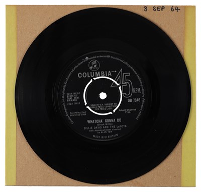 Lot 39 - BILLIE DAVIS AND THE LEROYS – WHATCHA' GONNA DO UK COLUMBIA 7” (DB 7346)