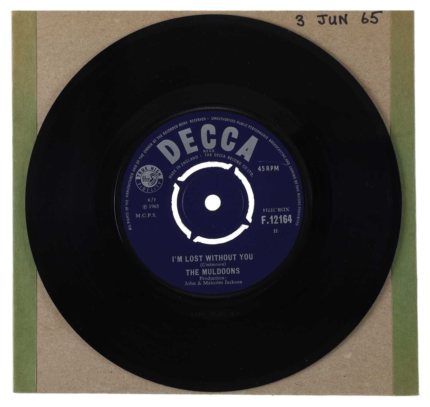 Lot 122 - THE MULDOONS – I'M LOST WITHOUT YOU UK DECCA 7” (F.12164)