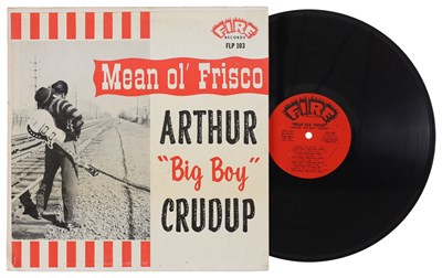 Lot 141 - ARTHUR BIG BOY CRUDUP - 'MEAN OL' FRISCO' LP - ORIGINAL USA 1962 (FLP 103)