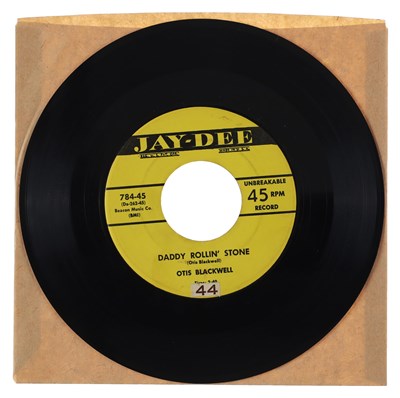 Lot 216 - OTIS BLACKWELL – DADDY ROLLIN' STONE - US JAY-DEE 7” (784-45)
