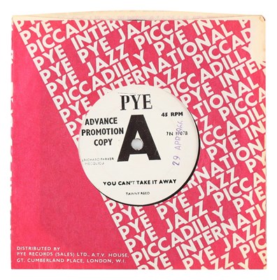 Lot 134 - TAWNY REED - 'YOU CAN'T TAKE IT AWAY' 7" - UK PROMO 1966, PYE NORTHERN SOUL