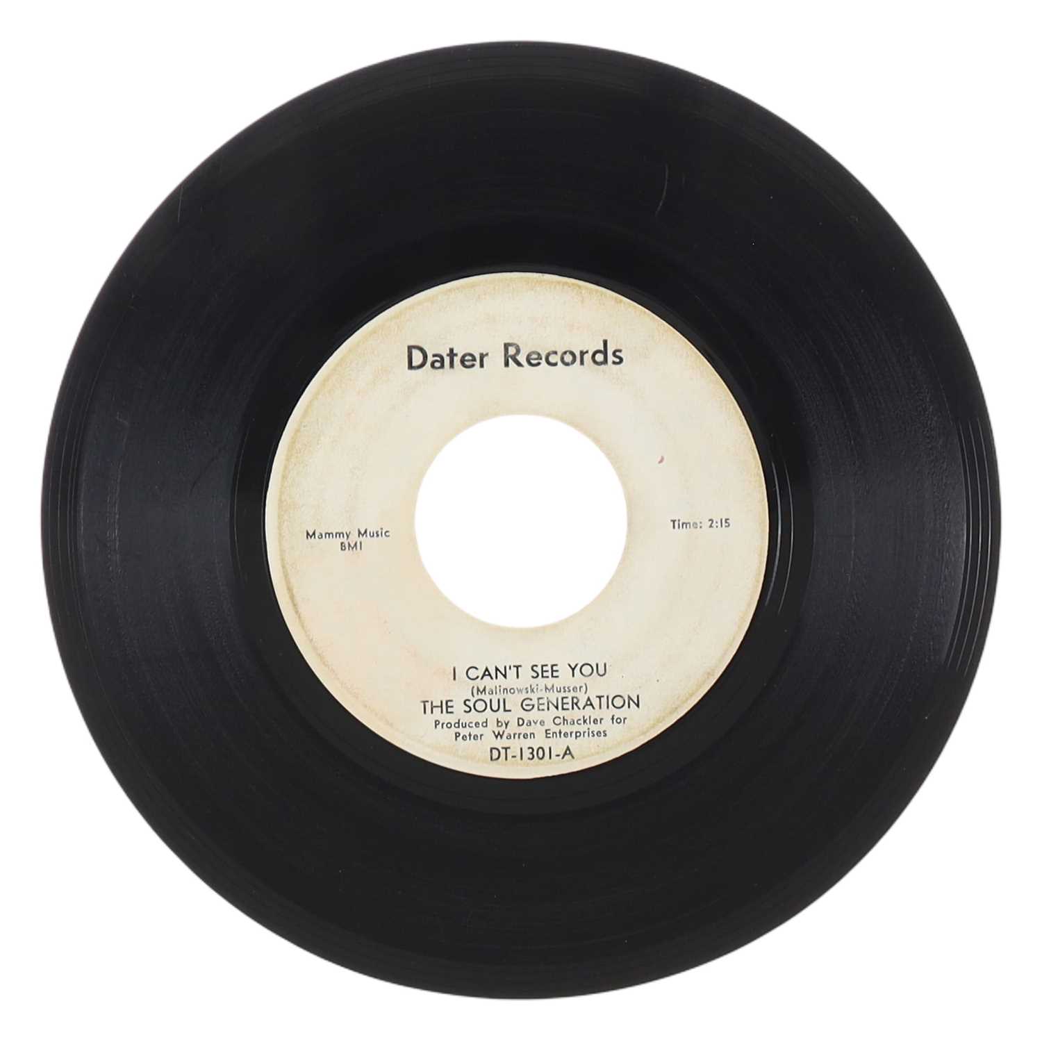 Lot 12 - THE SOUL GENERATION – I CAN'T SEE YOU US DATER RECORDS 7” (DT-1301)